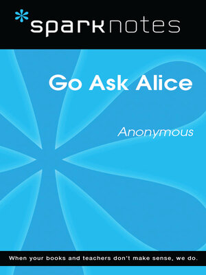 cover image of Go Ask Alice (SparkNotes Literature Guide)
